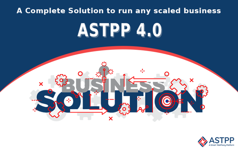 Top 3 Must Know Things about ASTPP 4.0 – smart VoIP solution Top 3 Must Know Things about ASTPP 4.0 – smart VoIP solution