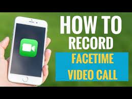How to Record a FaceTime Call on iPhone and Mac