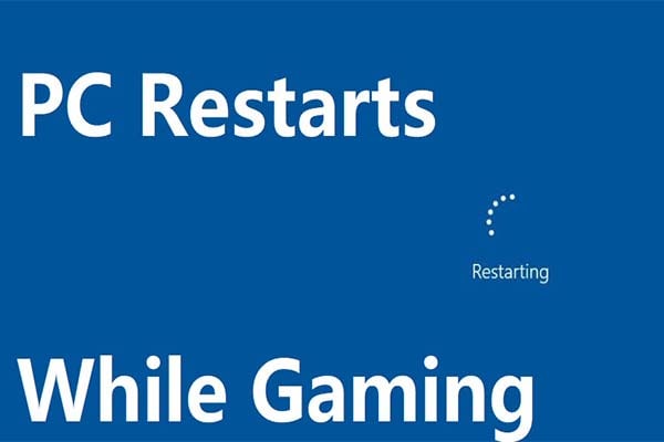 Computer Restarts While Playing Games, 7 Troubleshooting Steps You Must Try-min