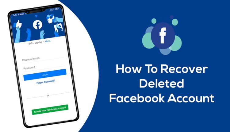 How to Recover Deactivated or Deleted Facebook Account-min
