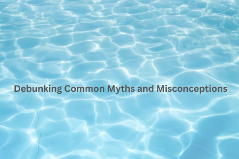  Debunking Common Myths And Misconceptions<br />
