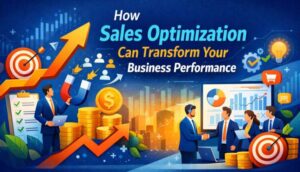 How Sales Optimization Can Transform Your Business Performance
